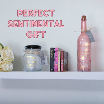 Pink starlight bottle with cork and Friends are like STARS glow message.